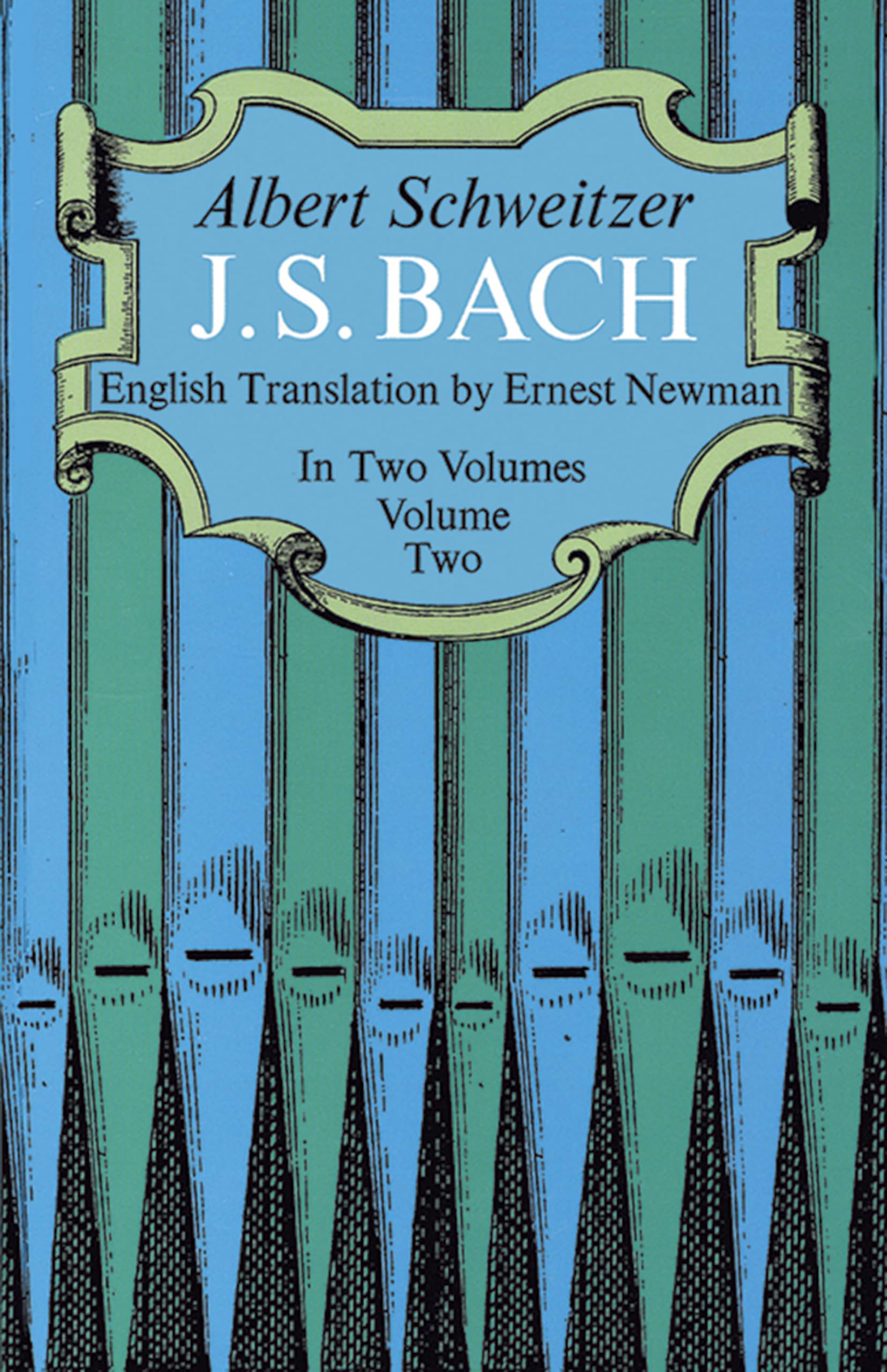 J. S. Bach (Volume 2),New