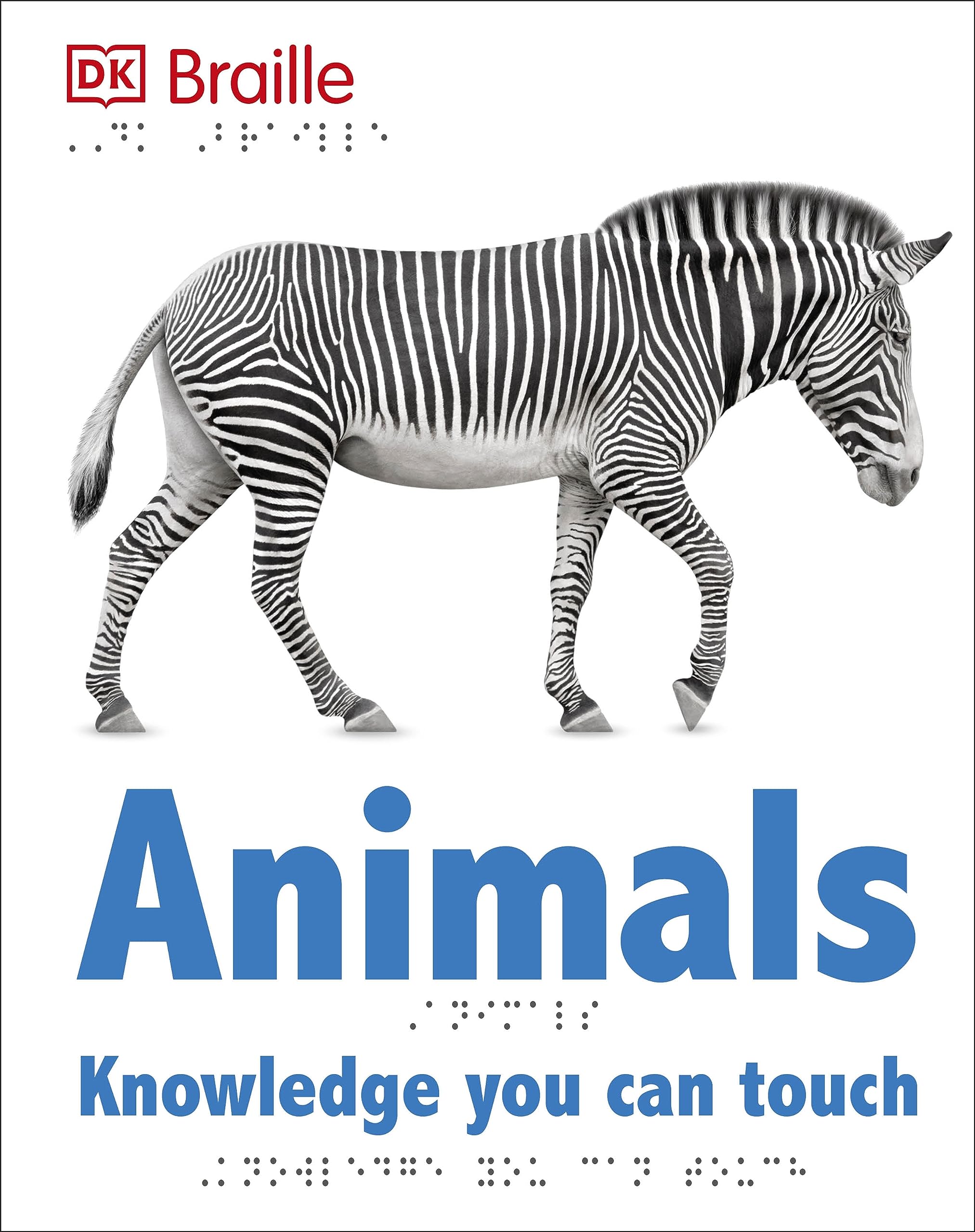 DK Braille: Animals (DK Braille Books),Used