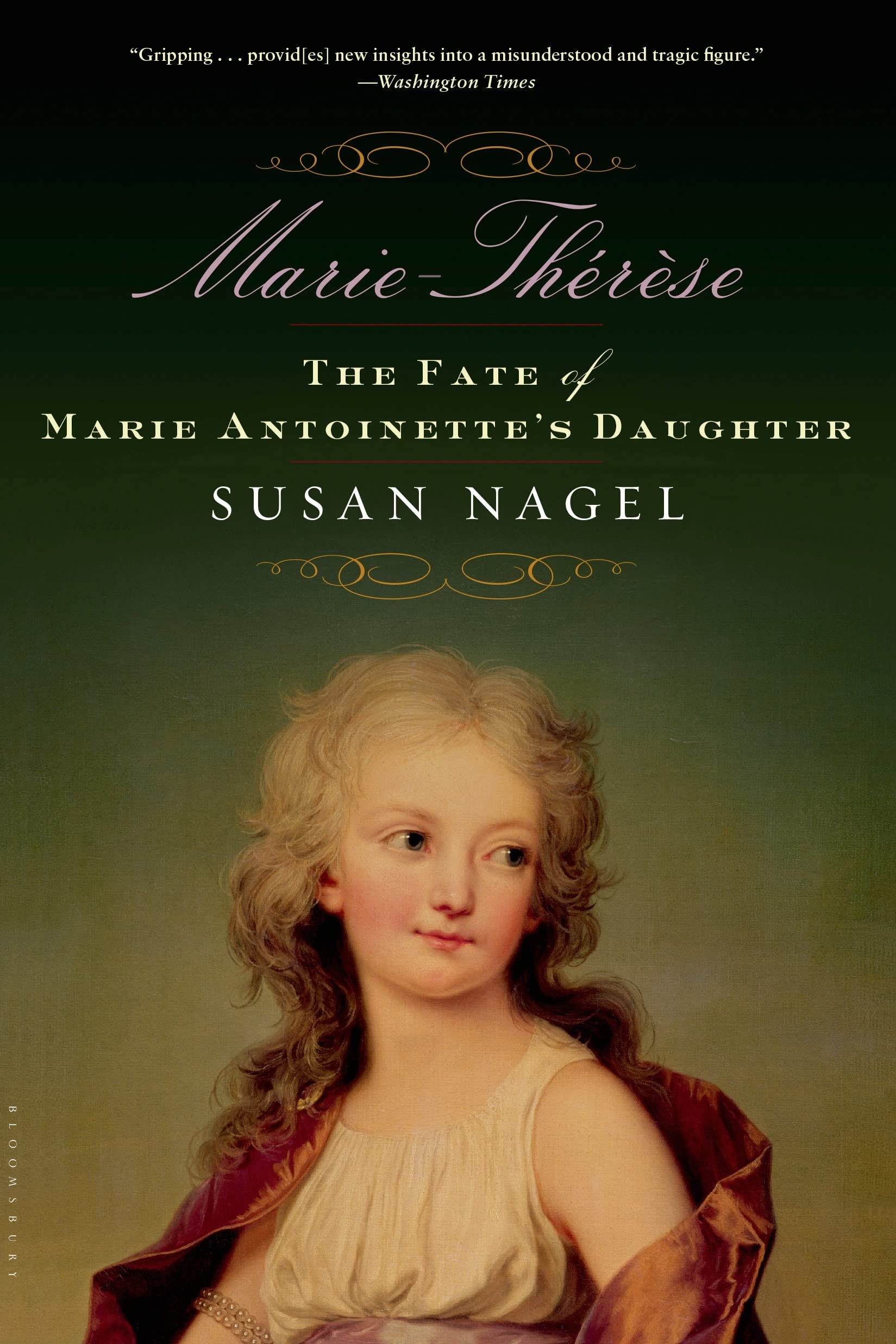MarieTherese: The Fate of Marie Antoinette's Daughter,Used
