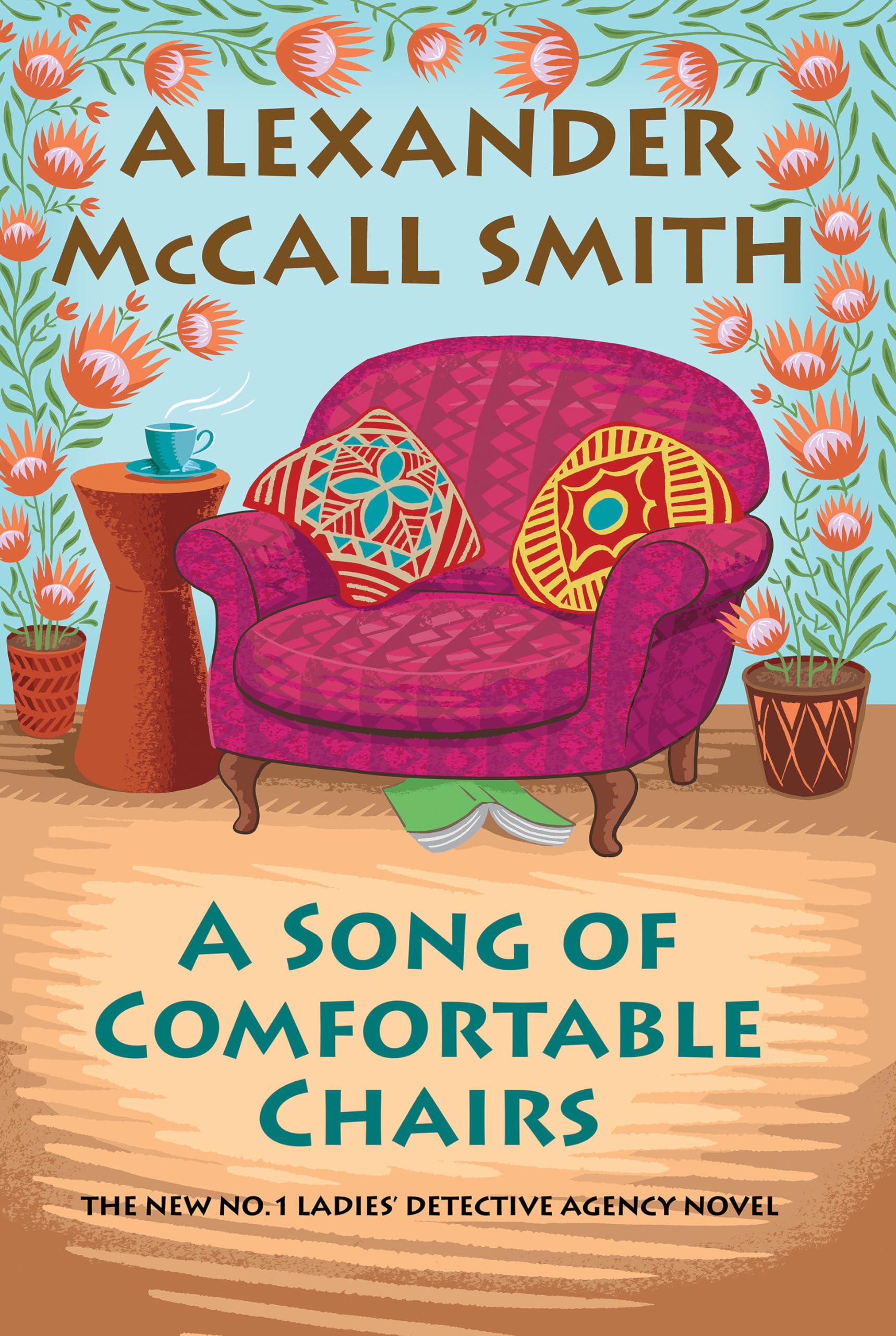 A Song Of Comfortable Chairs: No. 1 Ladies' Detective Agency (23),Used