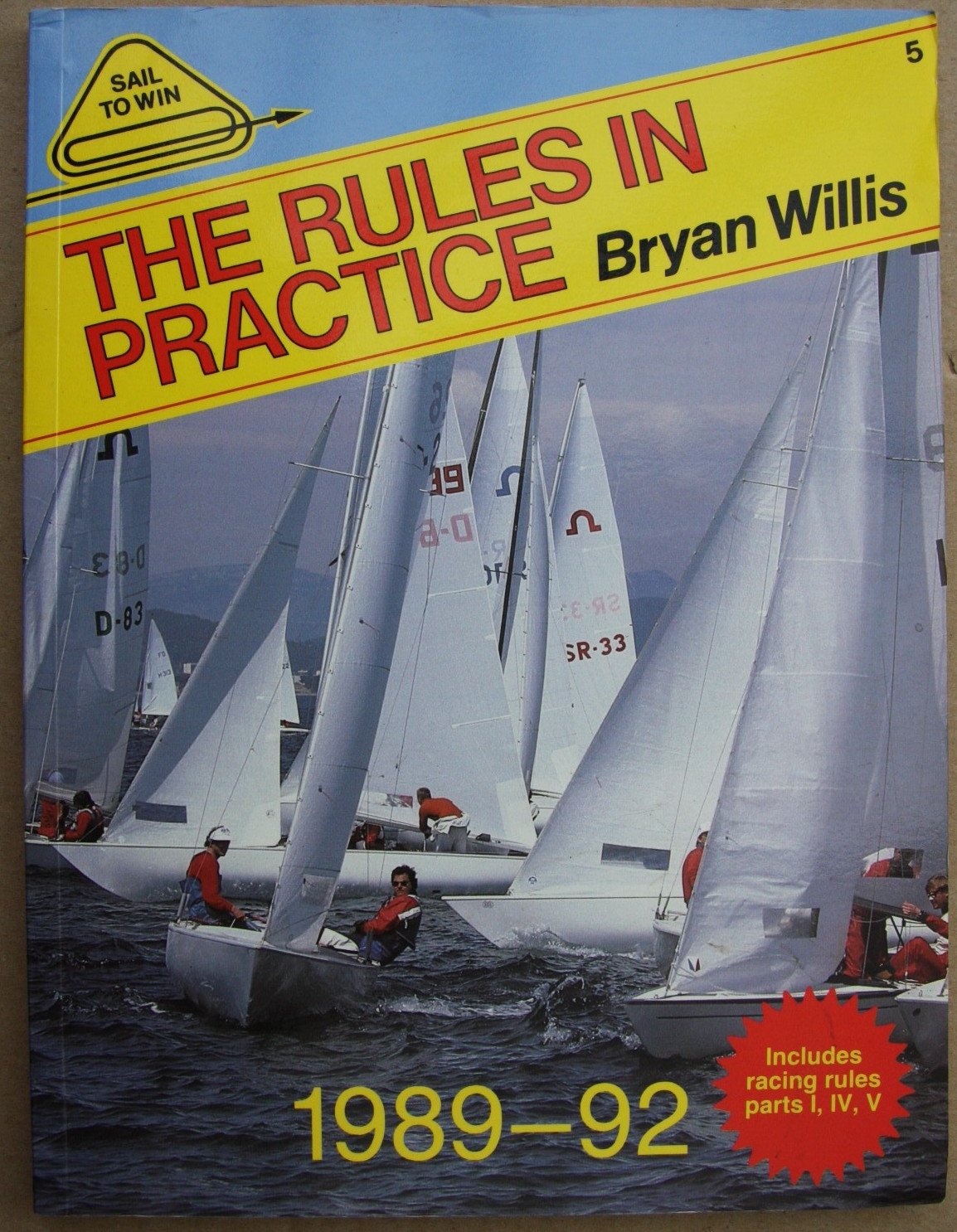The Rules in Practice/19891992 (Sail to Win),Used