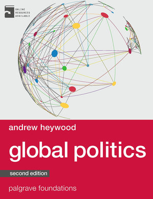 Global Politics (Macmillan Foundations Series),Used