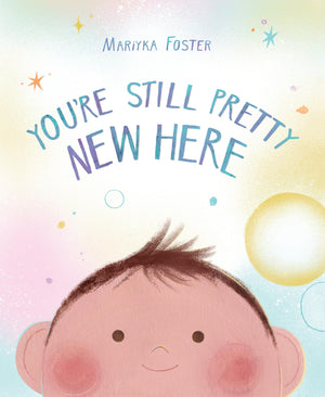 YouRe Still Pretty New Here