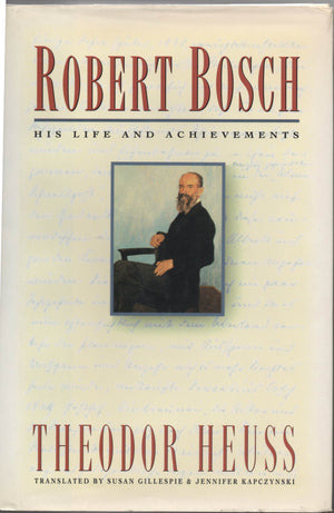 Robert Bosch: His Life And Achievements-used