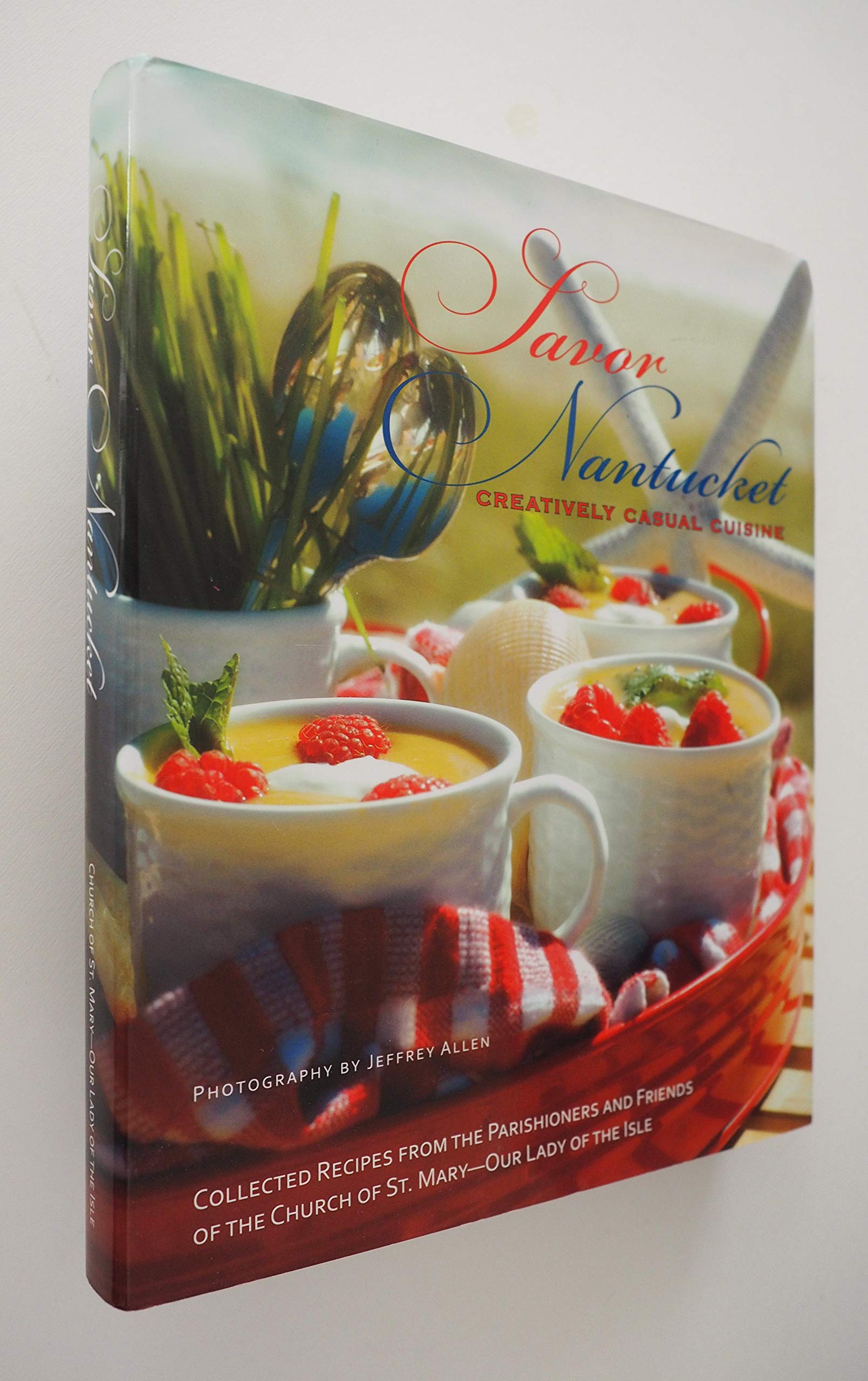 Savor Nantucket: Creatively Casual Cuisine,Used