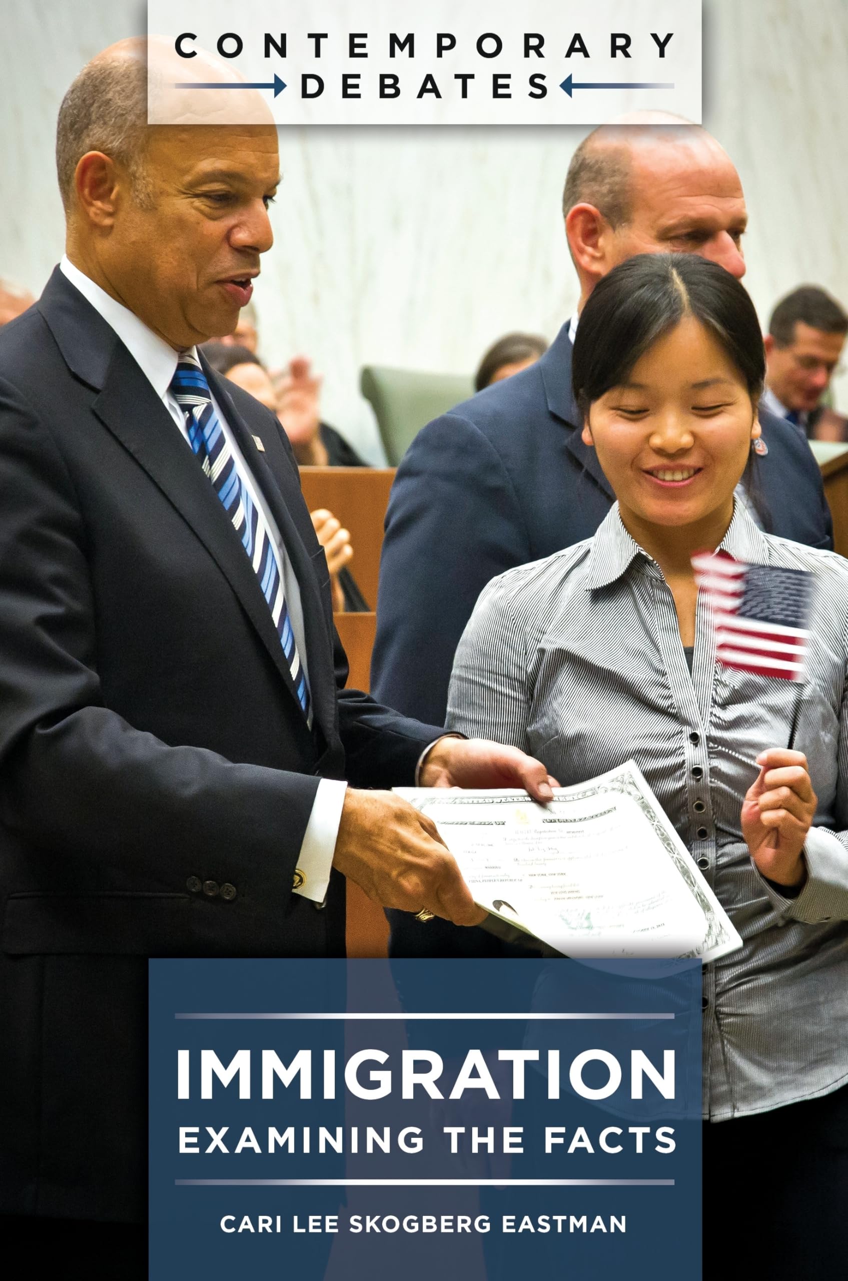 Immigration: Examining the Facts (Contemporary Debates),Used