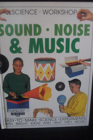 Sound, Noise, and Music (Science Workshop),Used