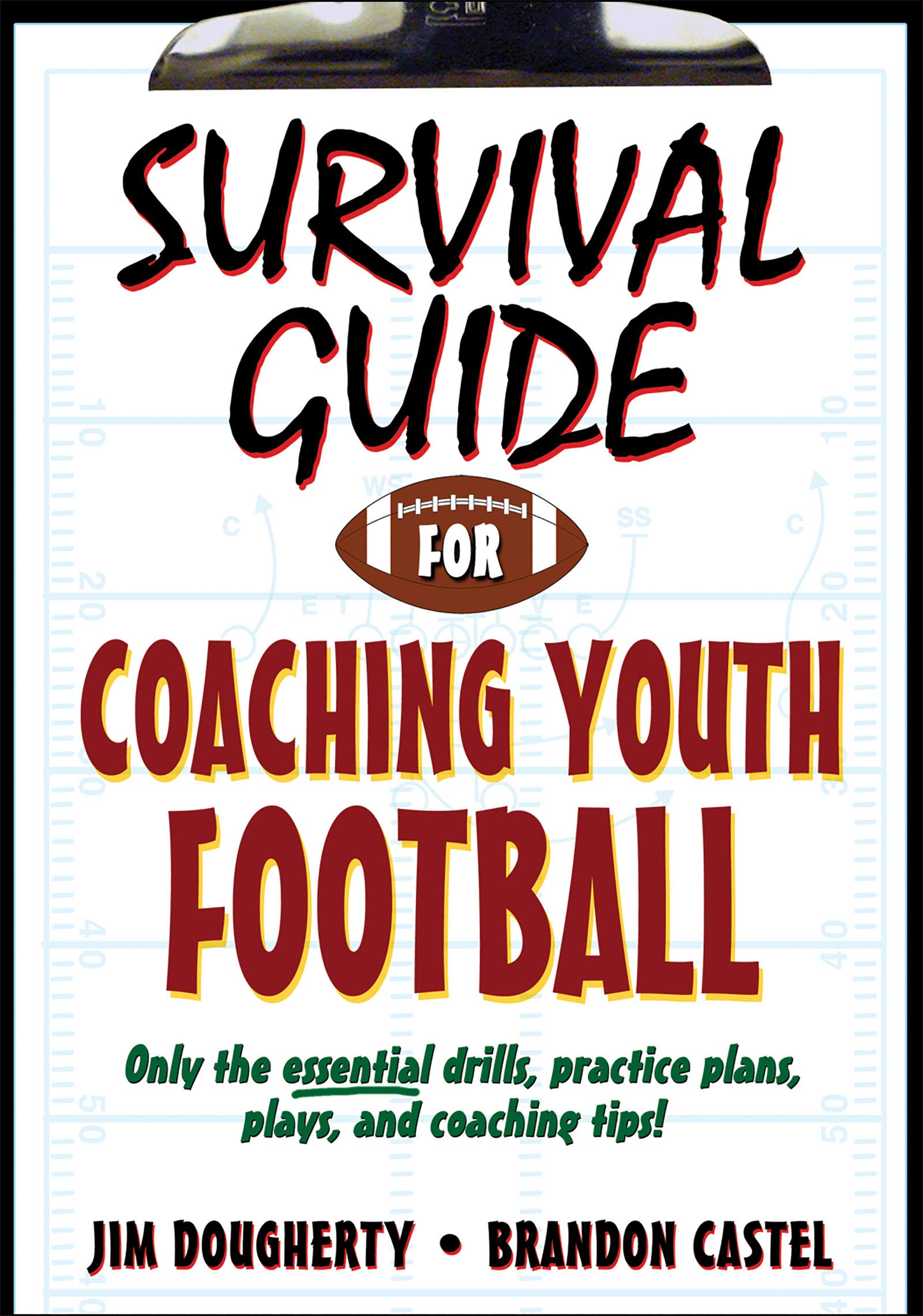 Survival Guide for Coaching Youth Football,Used