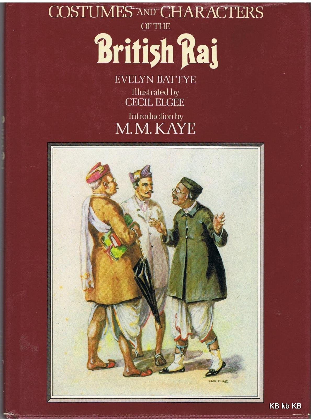 Costumes and characters of the British Raj,New