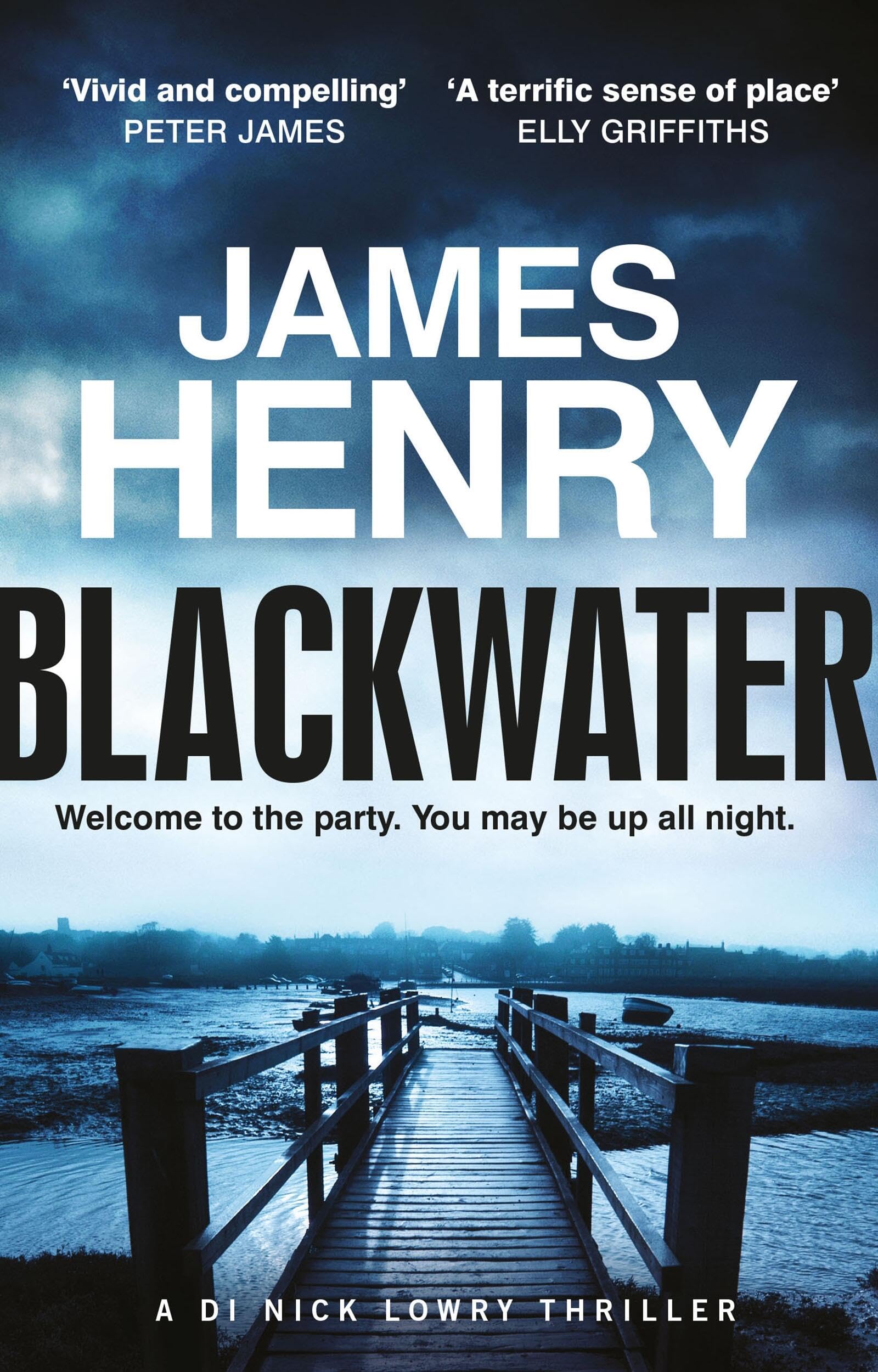Blackwater: The PulseRacing Introduction To The Essexset Thrillers Starring Di Nick Lowry