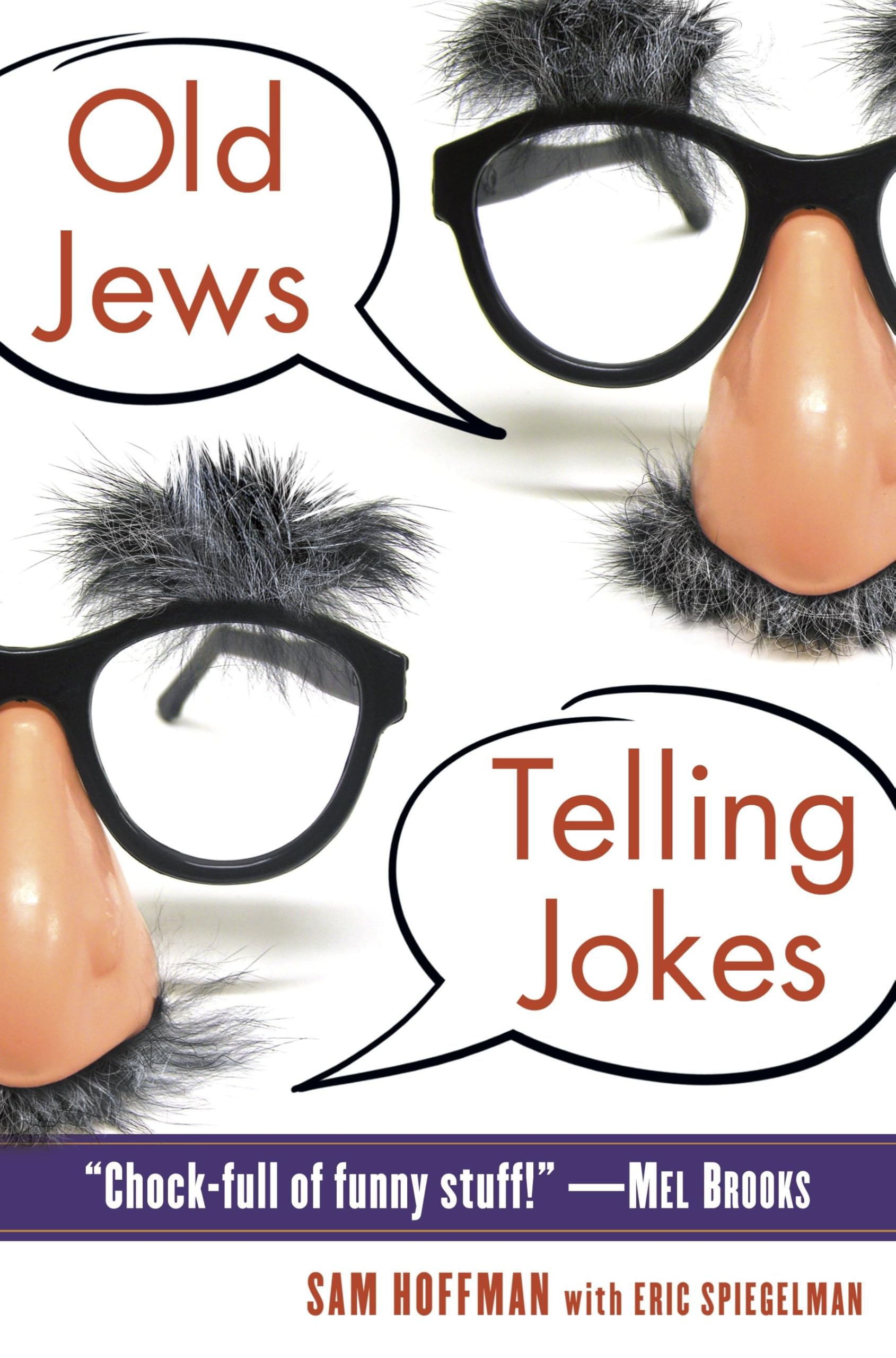 Old Jews Telling Jokes: 5,000 Years Of Funny Bits And Notsokosher Laughs,Used