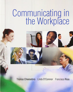 Communicating in the Workplace,New