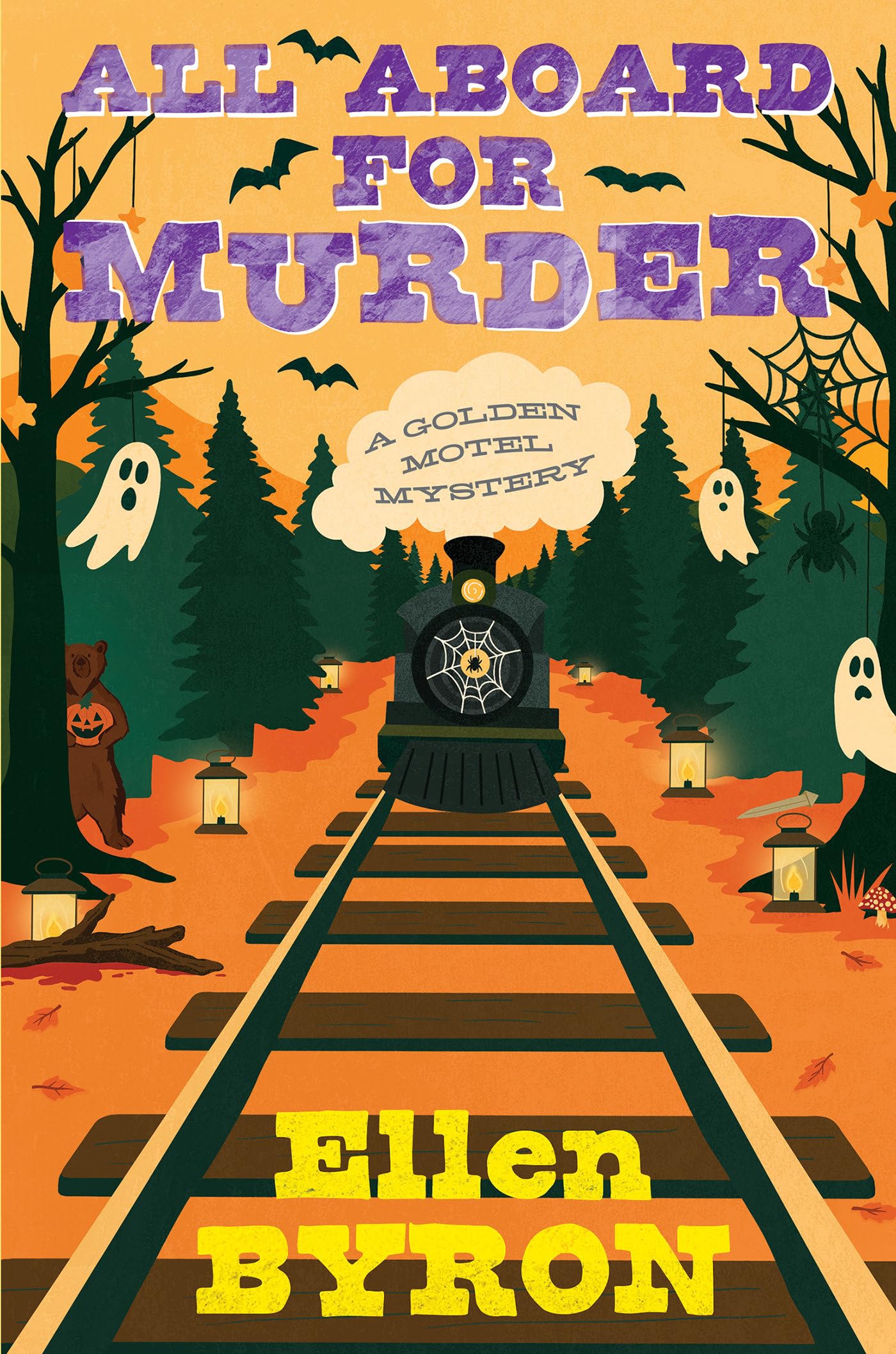 All Aboard For Murder (A Golden Motel Mystery)