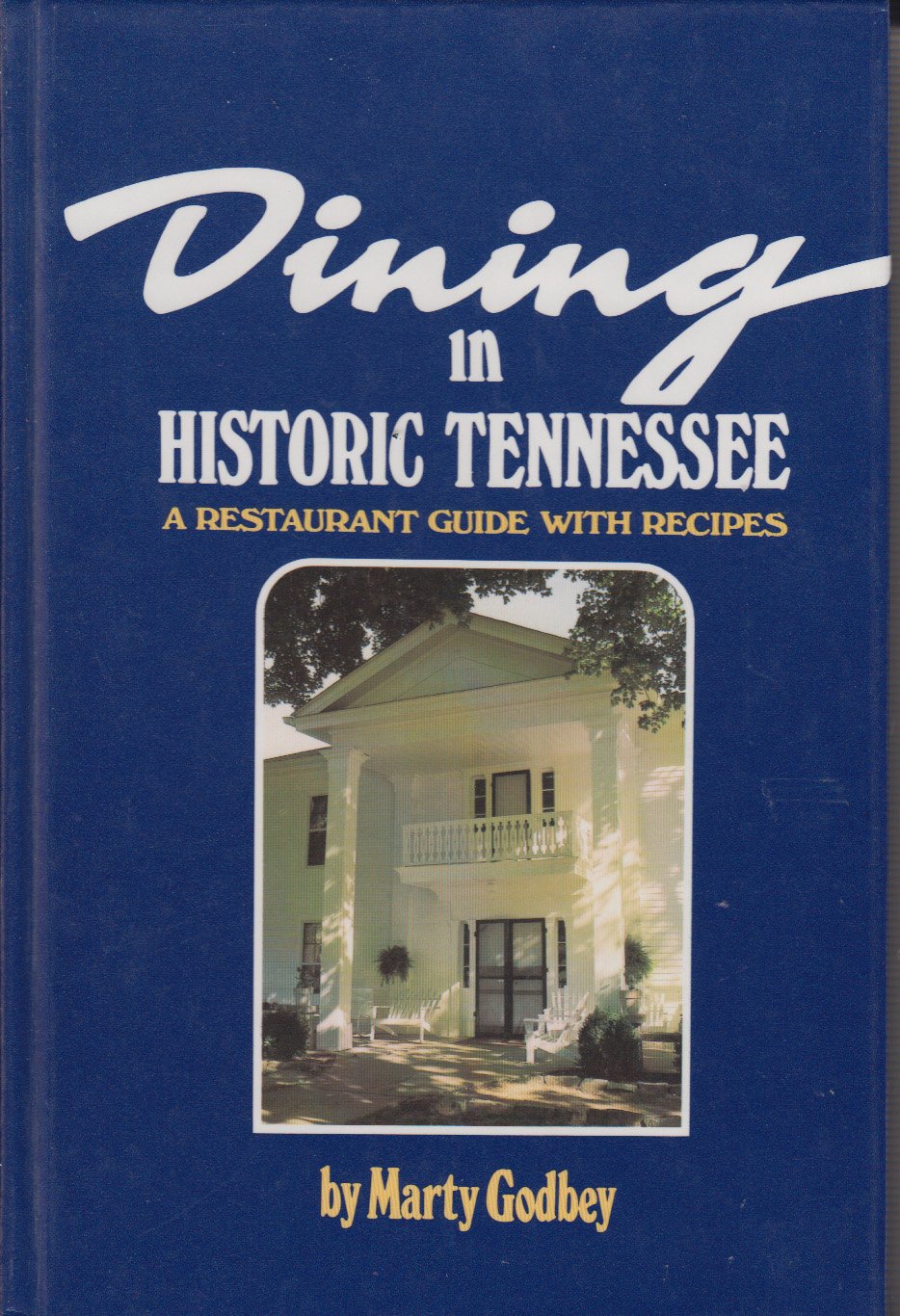 Dining In Historic Tennessee-new,New