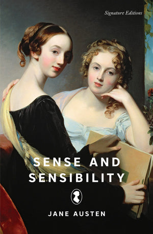 Sense And Sensibility (Signature Editions)