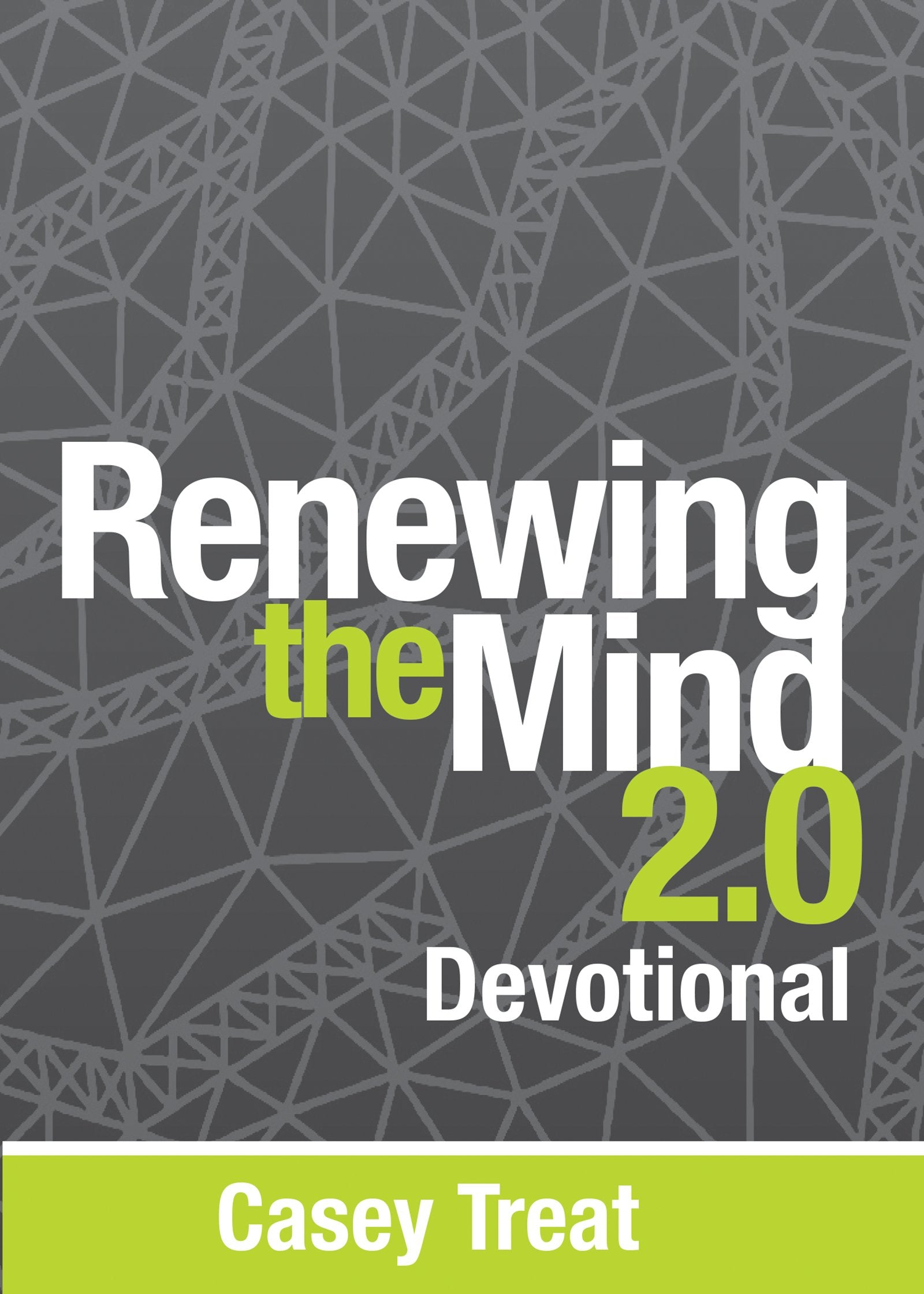 Renewing the Mind 2.0 Devotional,Used