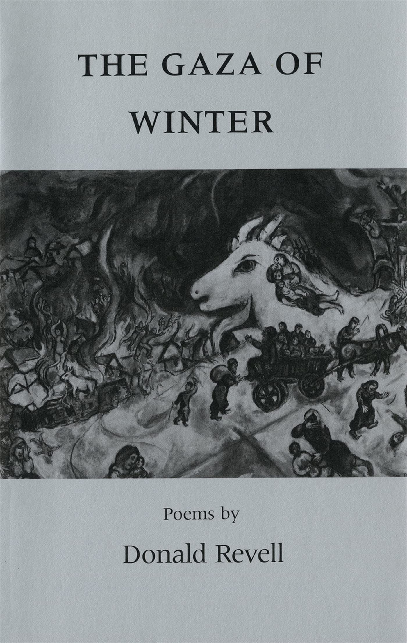 The Gaza of Winter: Poems (The Contemporary Poetry Ser.),Used