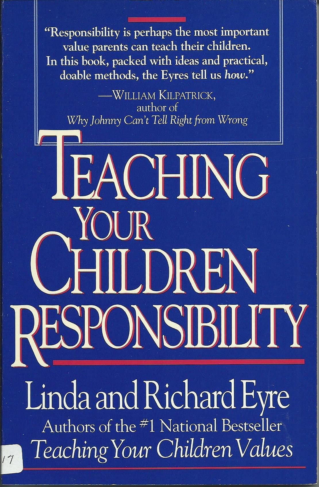 Teaching Your Children Responsibility,Used