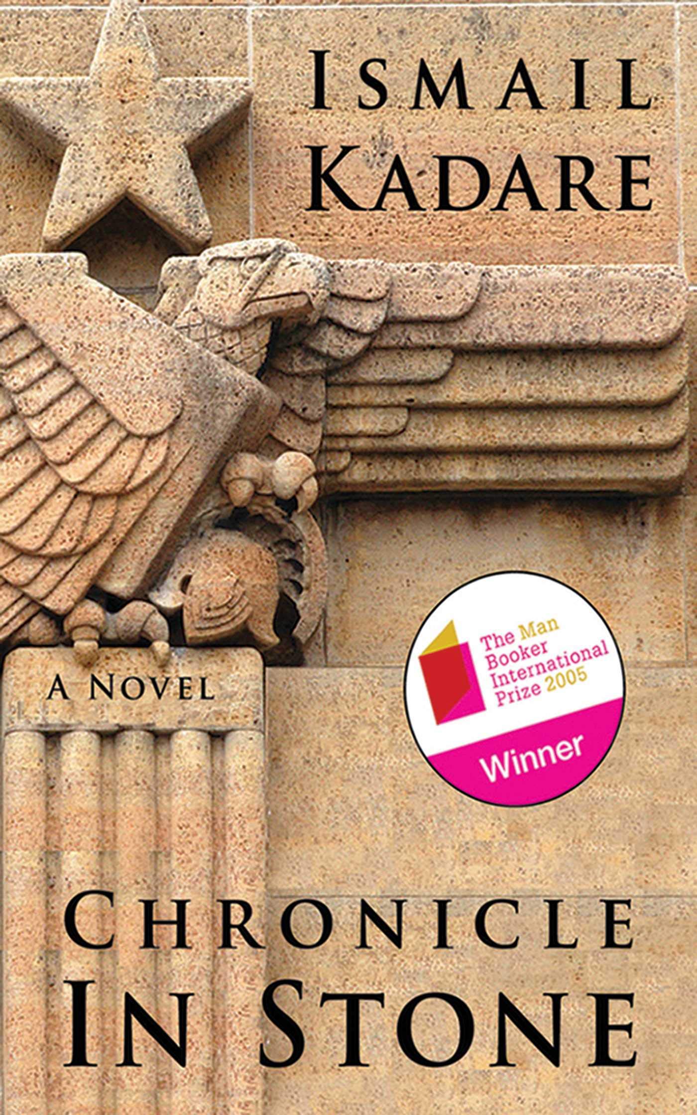 Chronicle In Stone: A Novel