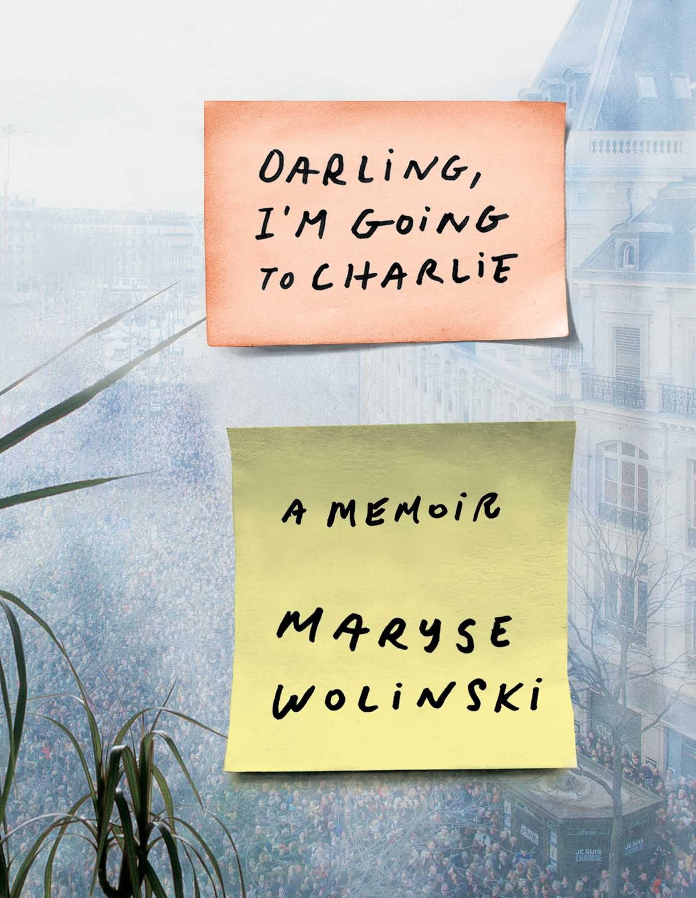 Darling, I'm Going to Charlie: A Memoir,Used