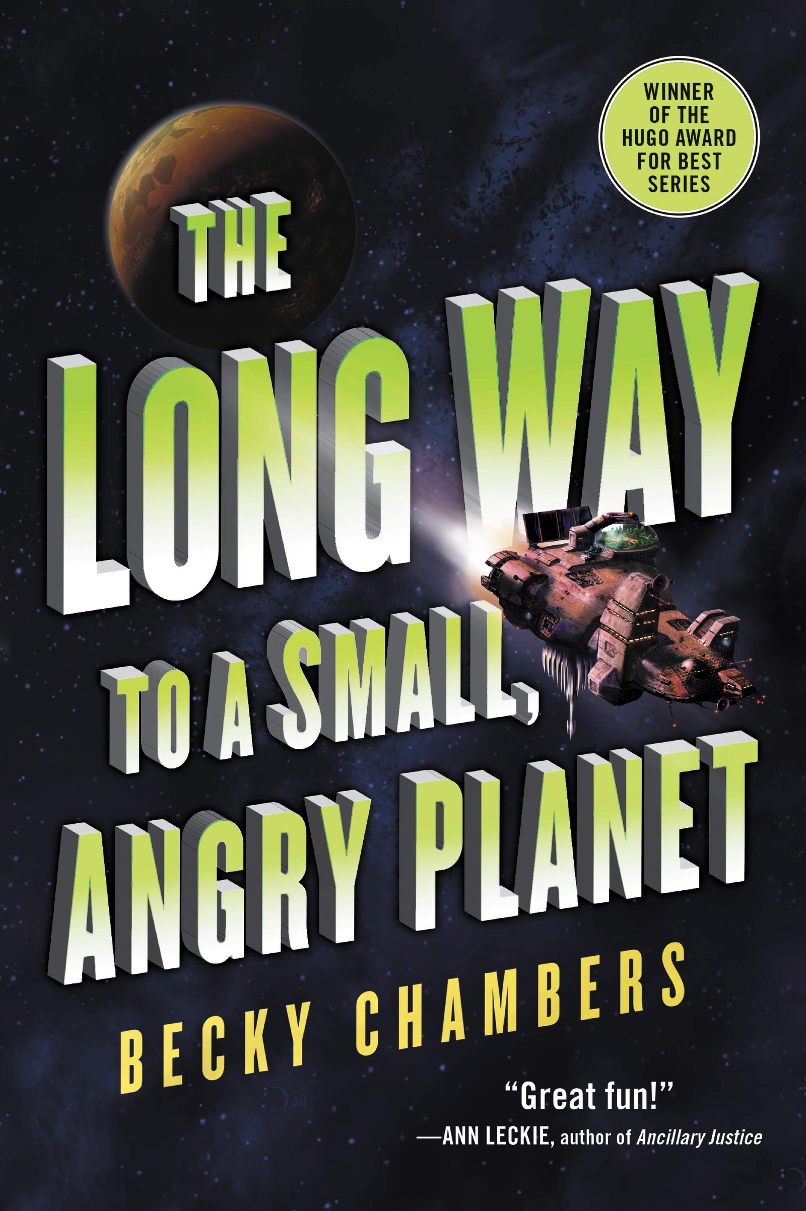The Long Way To A Small, Angry Planet (Wayfarers, 1)
