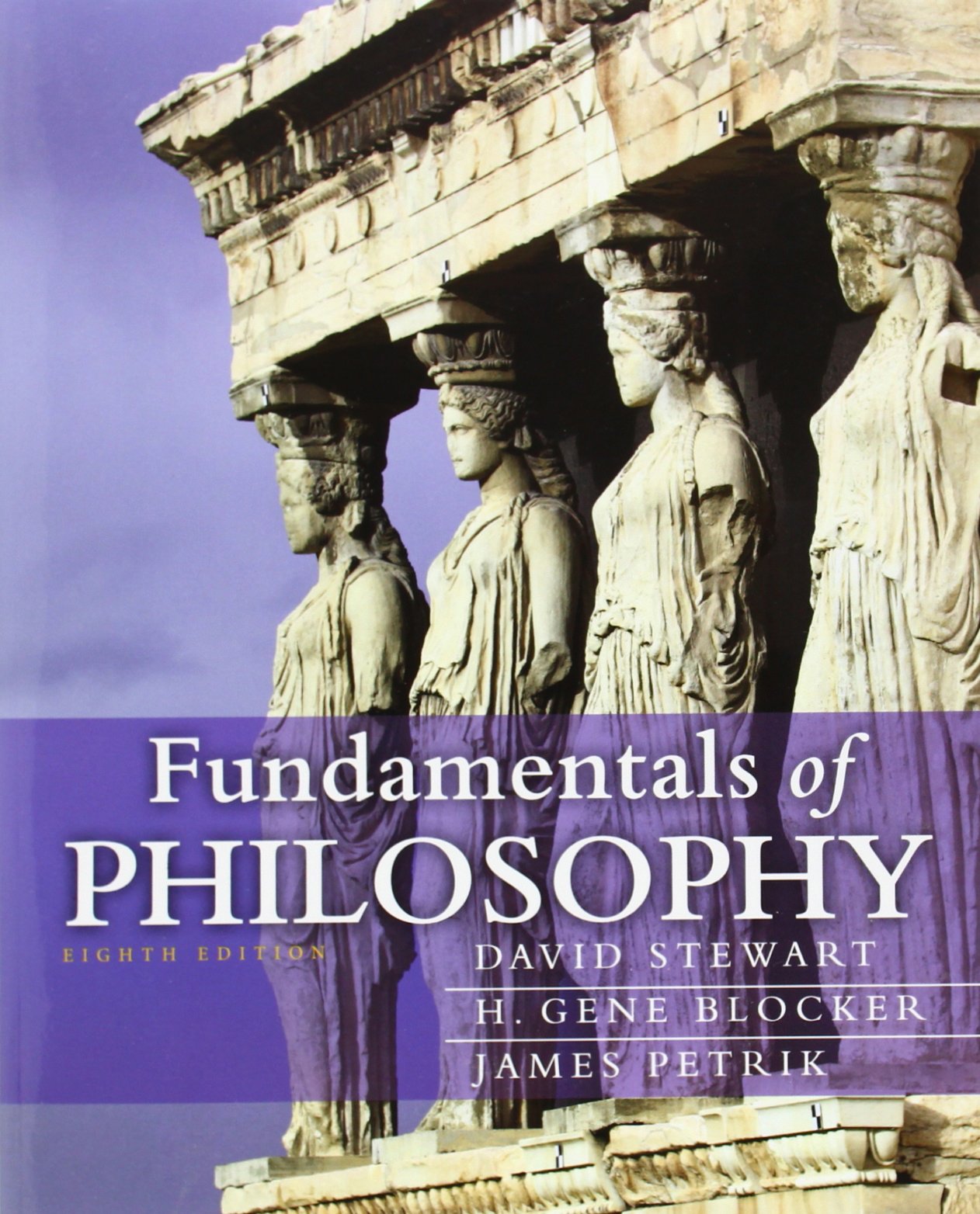Fundamentals Of Philosophy (Mythinkinglab),Used