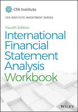 International Financial Statement Analysis Workbook (CFA Institute Investment Series),Used