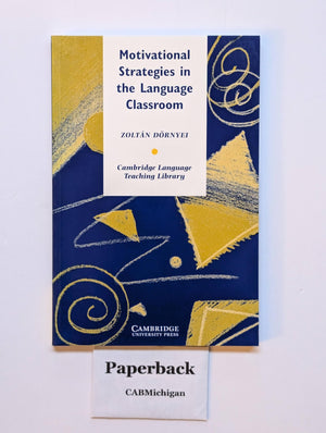 Motivational Strategies in the Language Classroom (Cambridge Language Teaching Library),Used