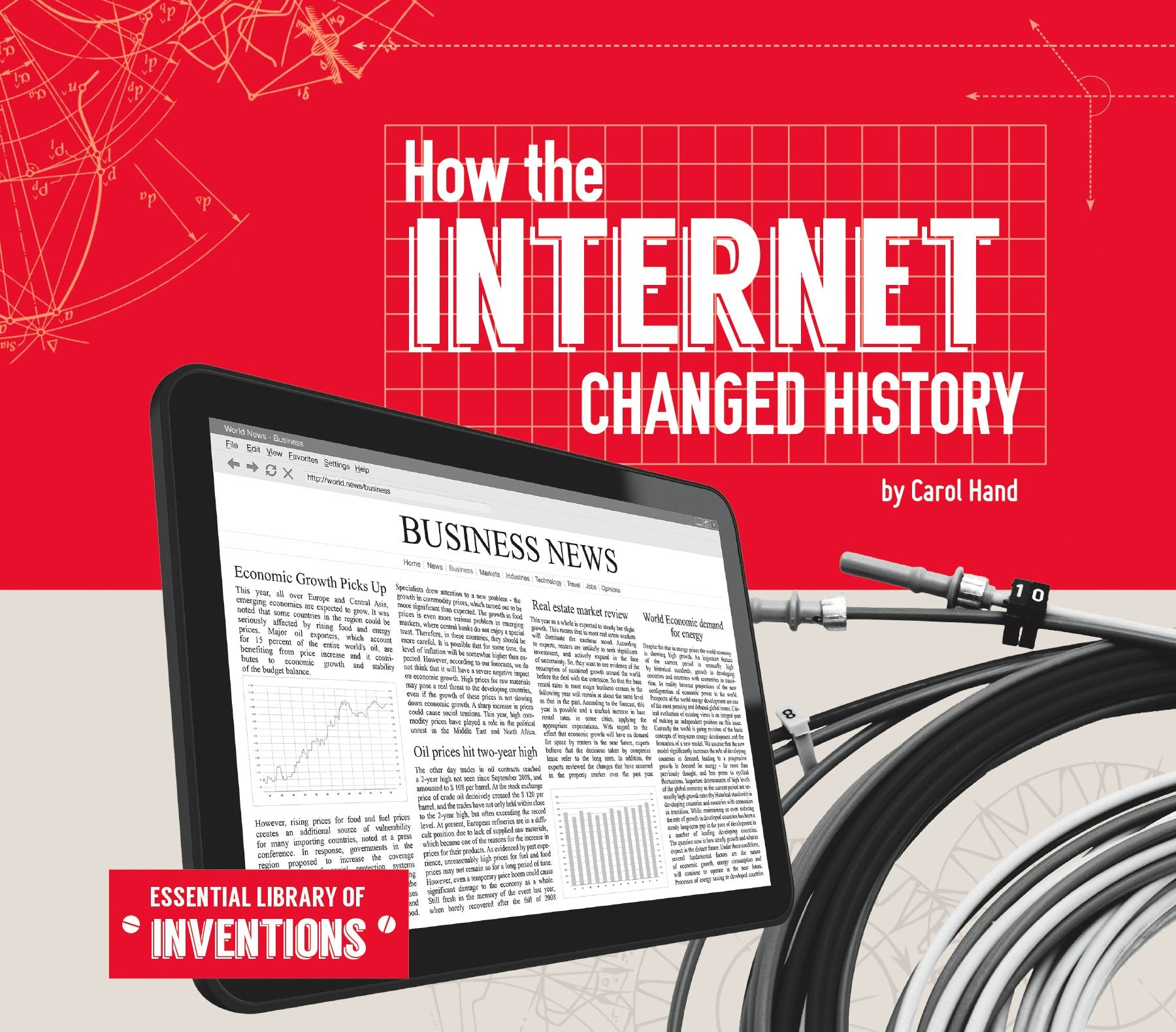 How the Internet Changed History (Essential Library of Inventions),Used