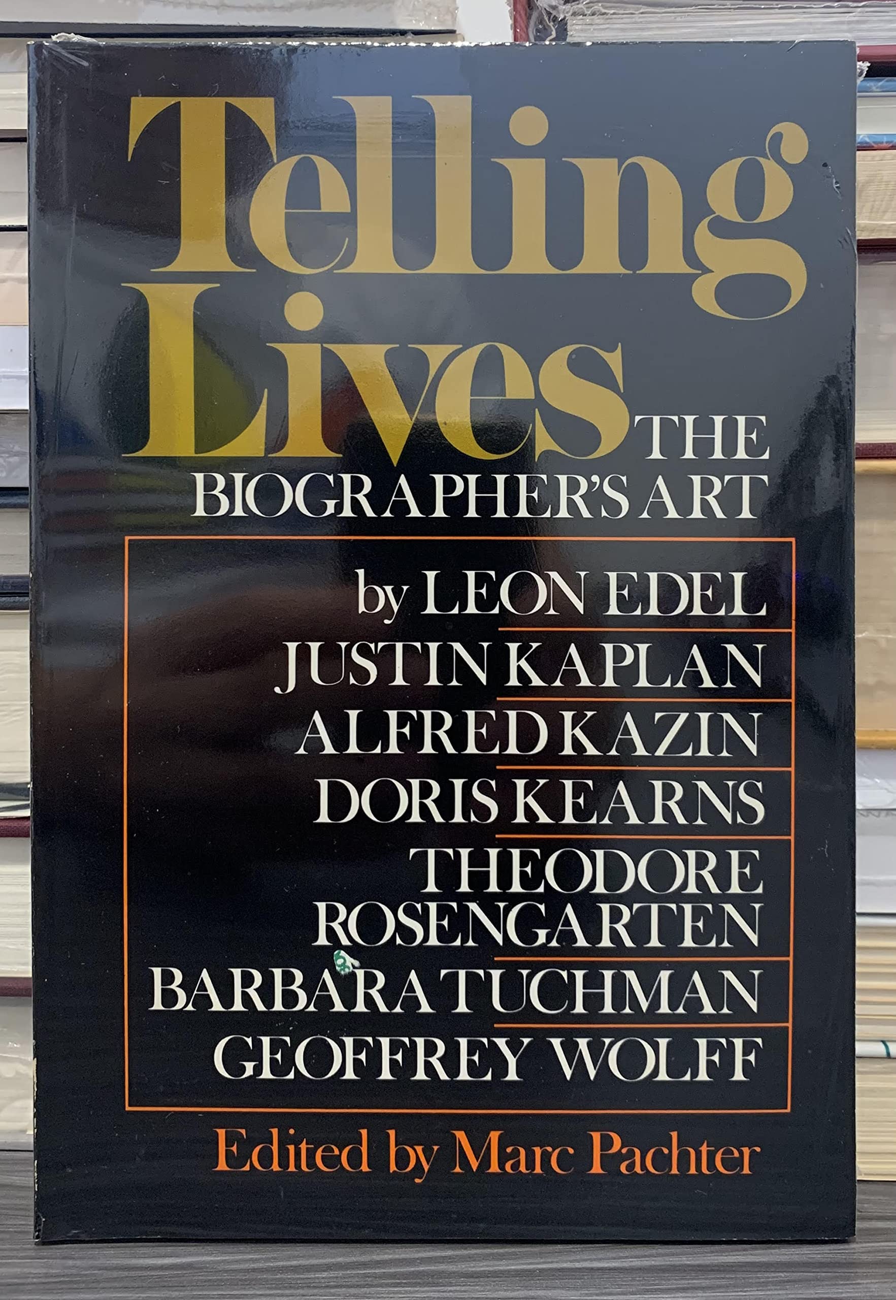 Telling Lives: The Biographer's Art,Used