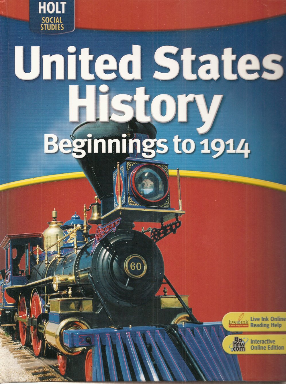 United States History: Student Edition Beginnings to 1914 2007,Used
