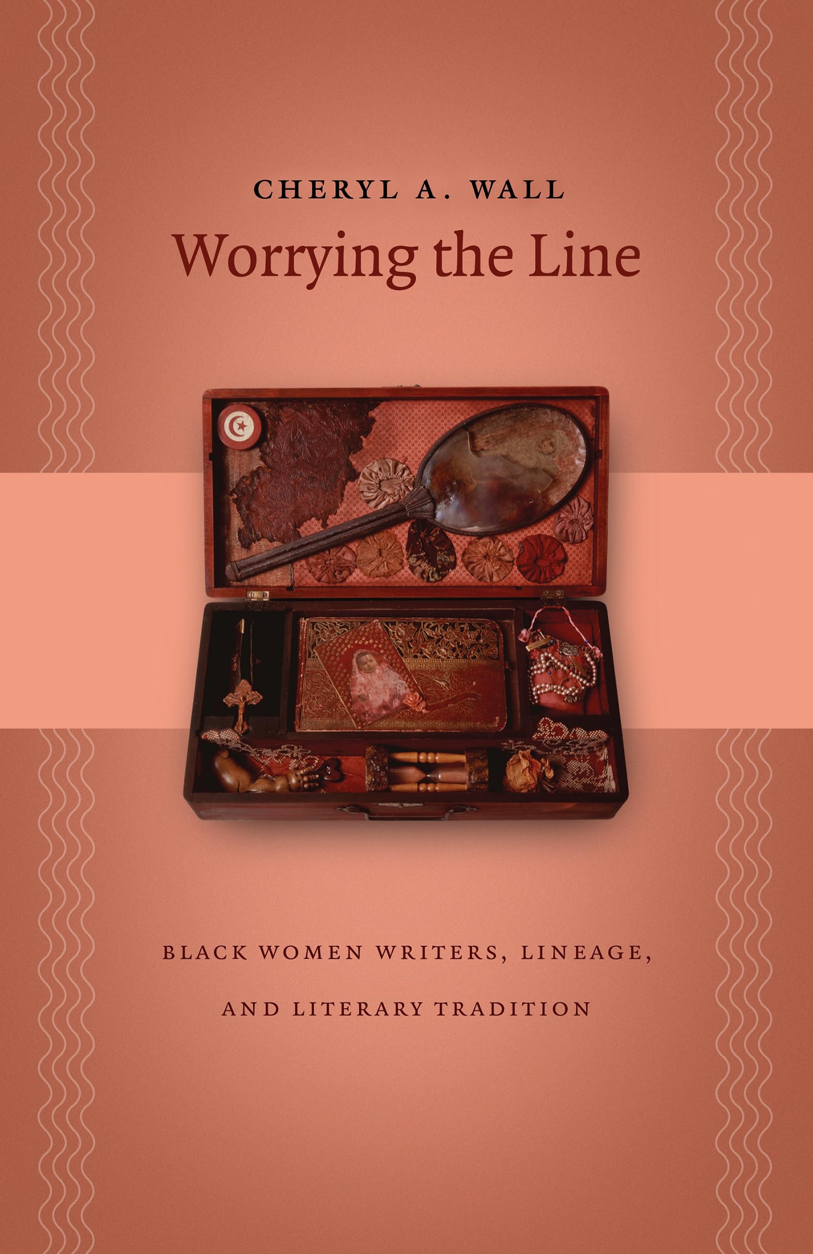 Worrying The Line: Black Women Writers, Lineage, And Literary Tradition (Gender And American Culture),Used