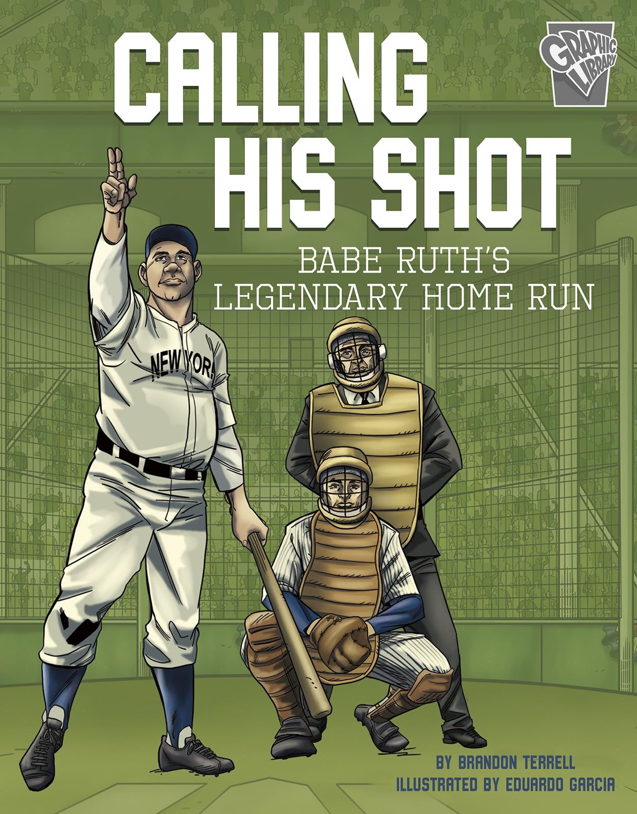 Calling His Shot: Babe Ruth'S Legendary Home Run (Greatest Sports Moments),Used