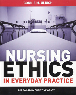 Nursing Ethics In Everyday Practice,Used