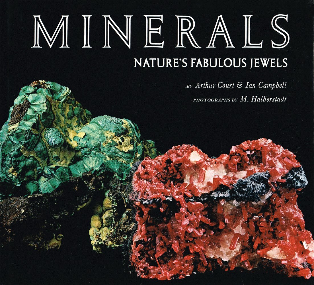 Minerals: Nature's Fabulous Jewels,Used