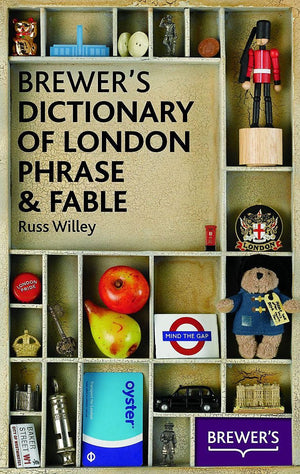 Brewer's Dictionary of London Phrase & Fable,Used