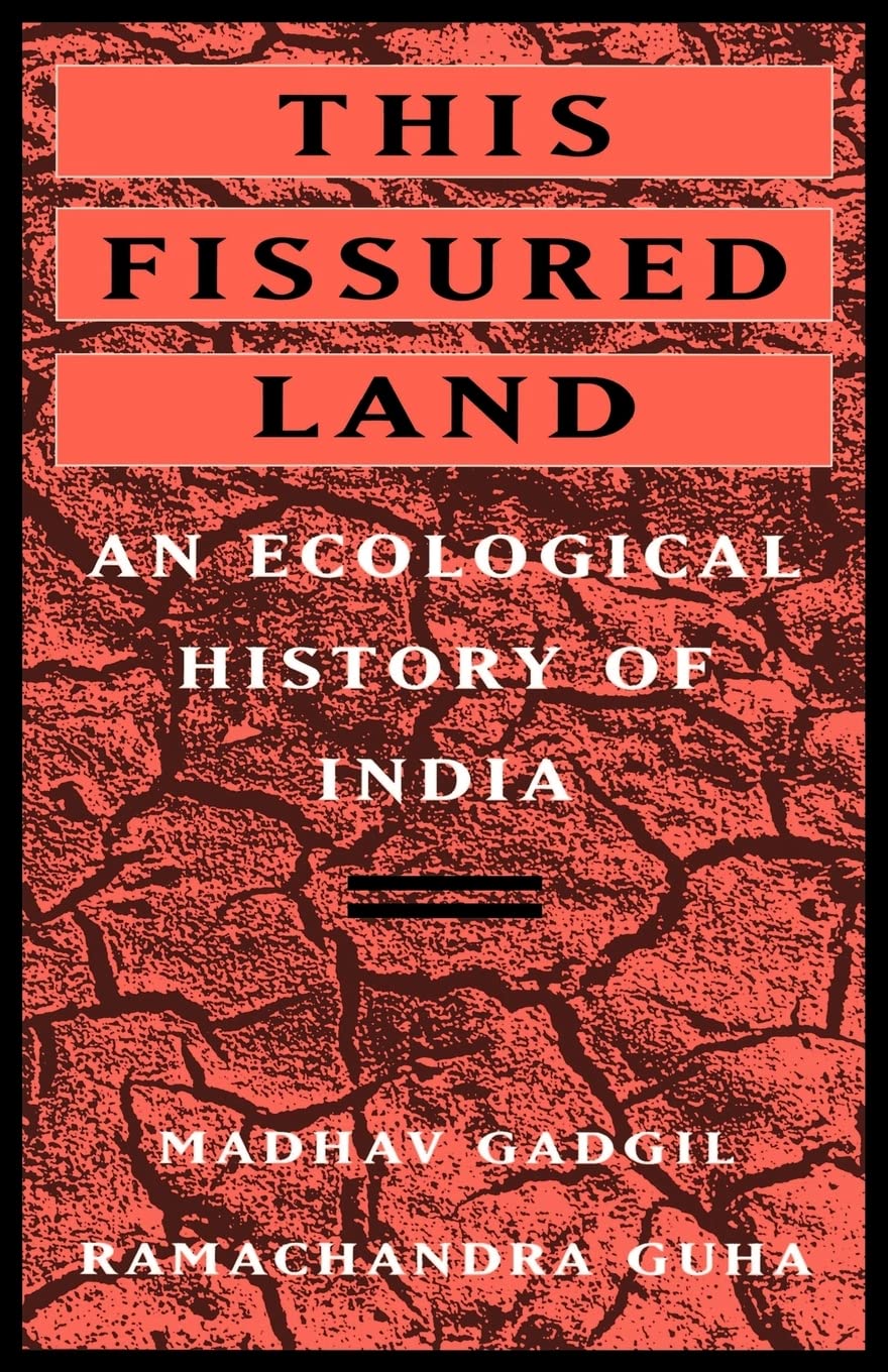 This Fissured Land: An Ecological History Of India,Used