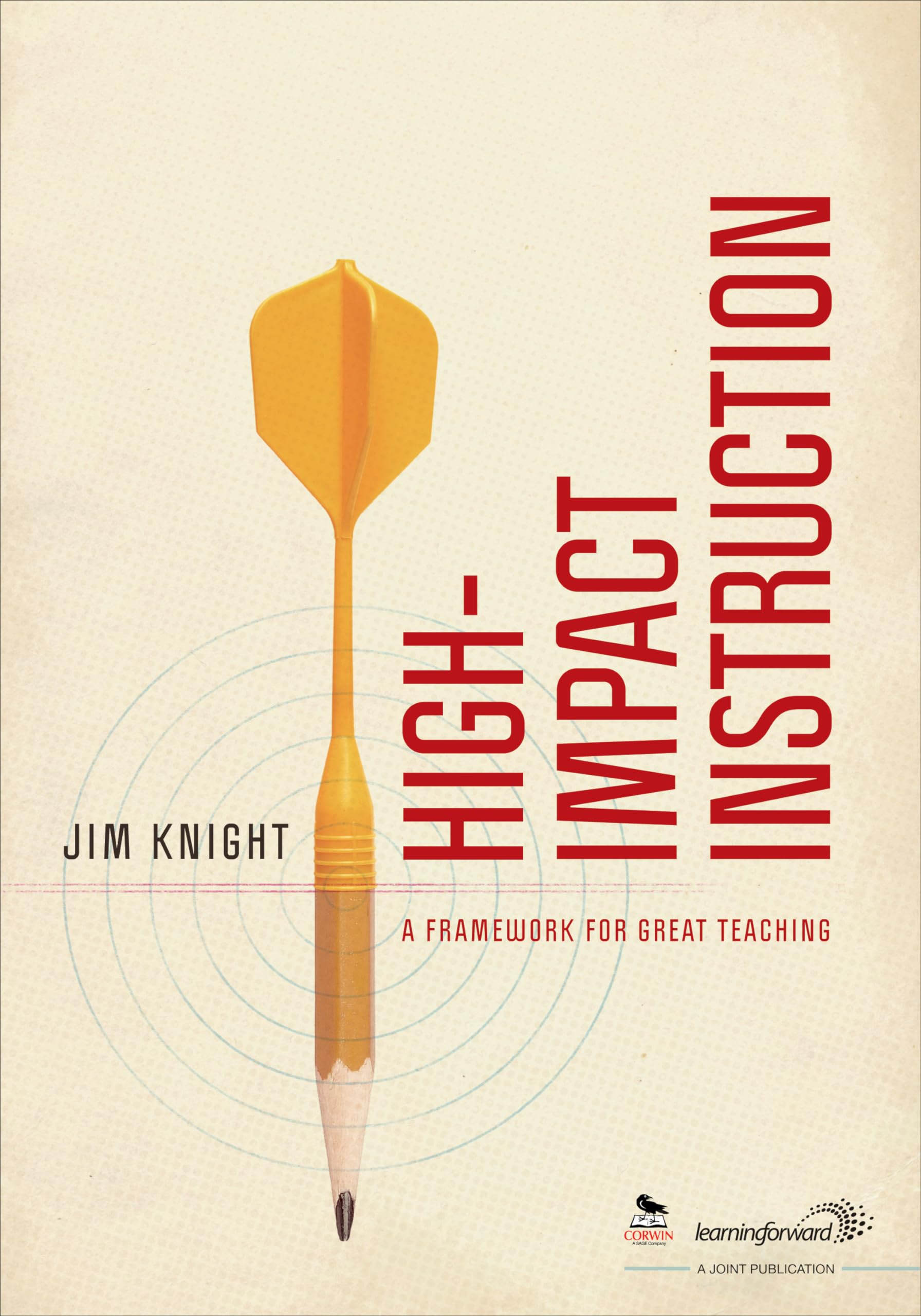 HighImpact Instruction: A Framework for Great Teaching,Used