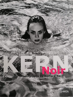 Kern Noir: Photographs By Richard Kern