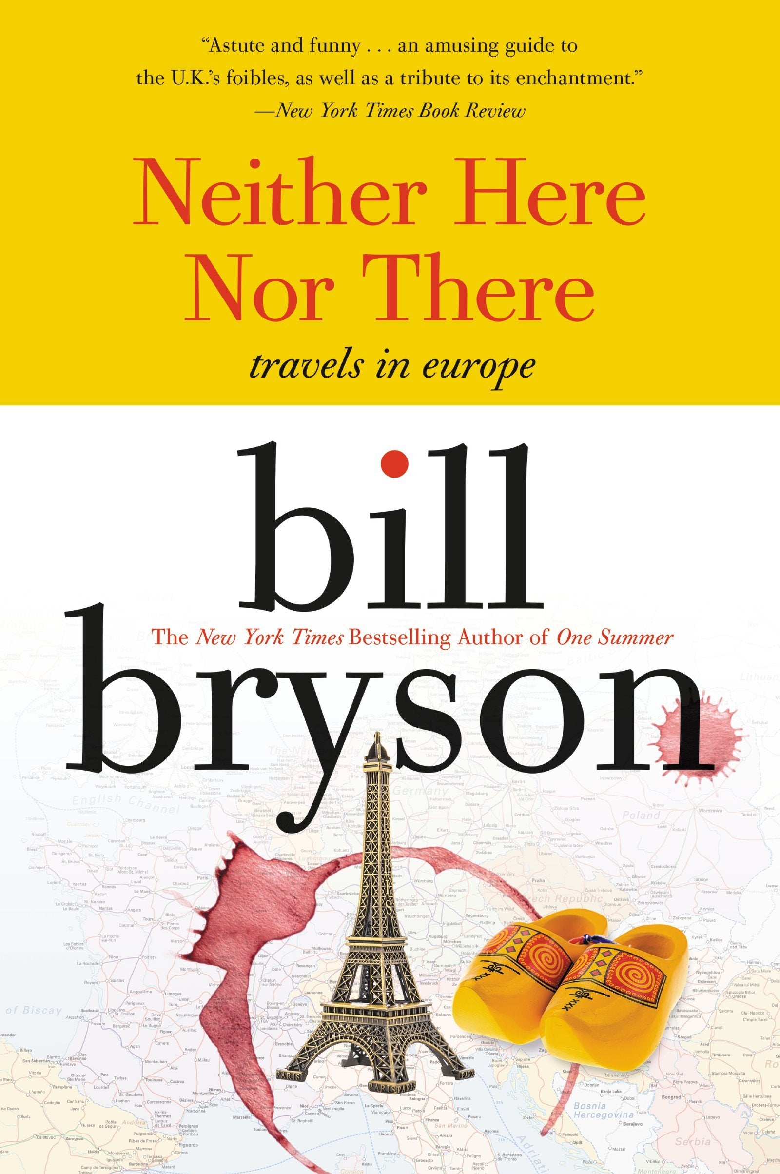 Neither Here nor There: Travels in Europe (Cover may Vary),New