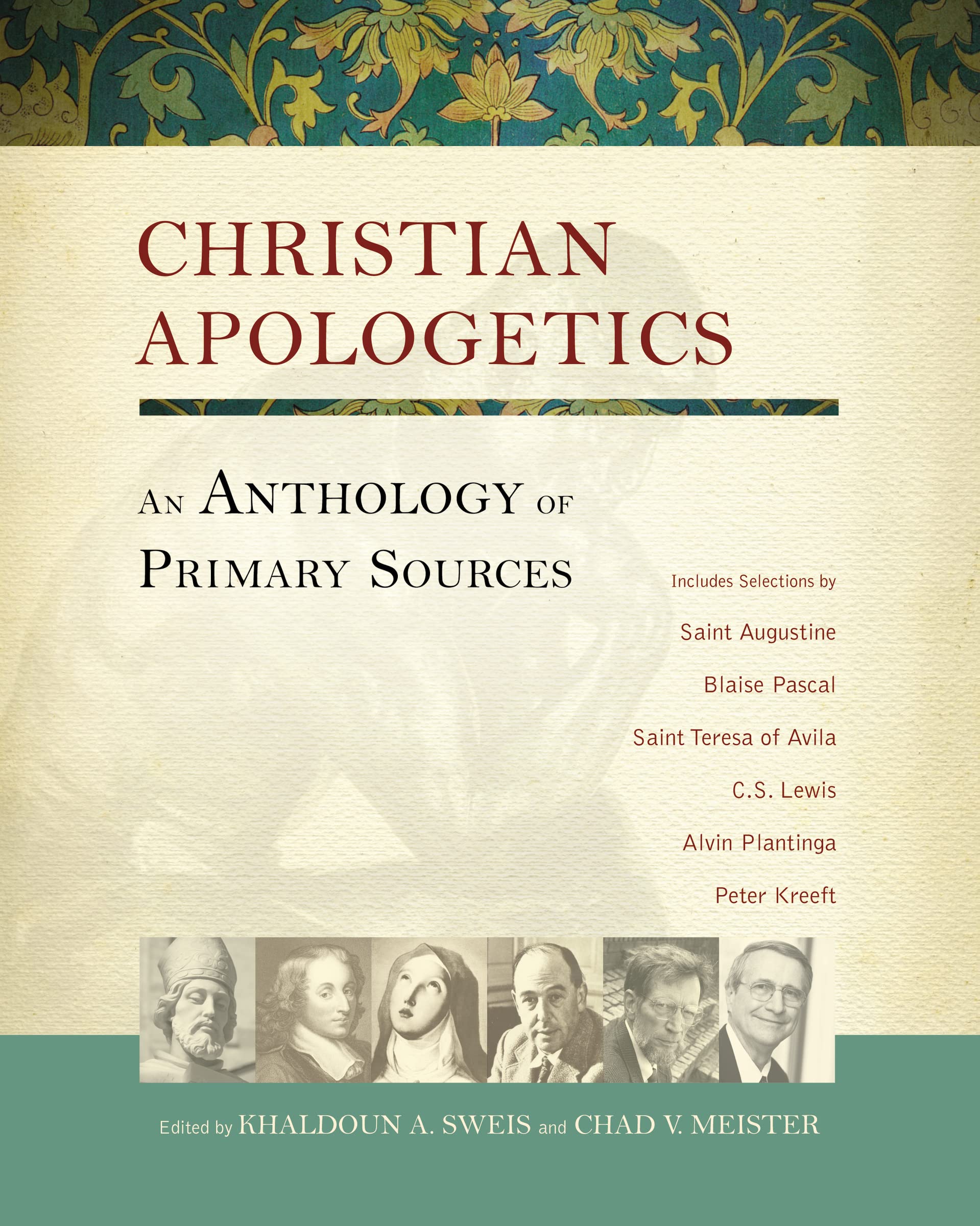 Christian Apologetics: An Anthology of Primary Sources,Used