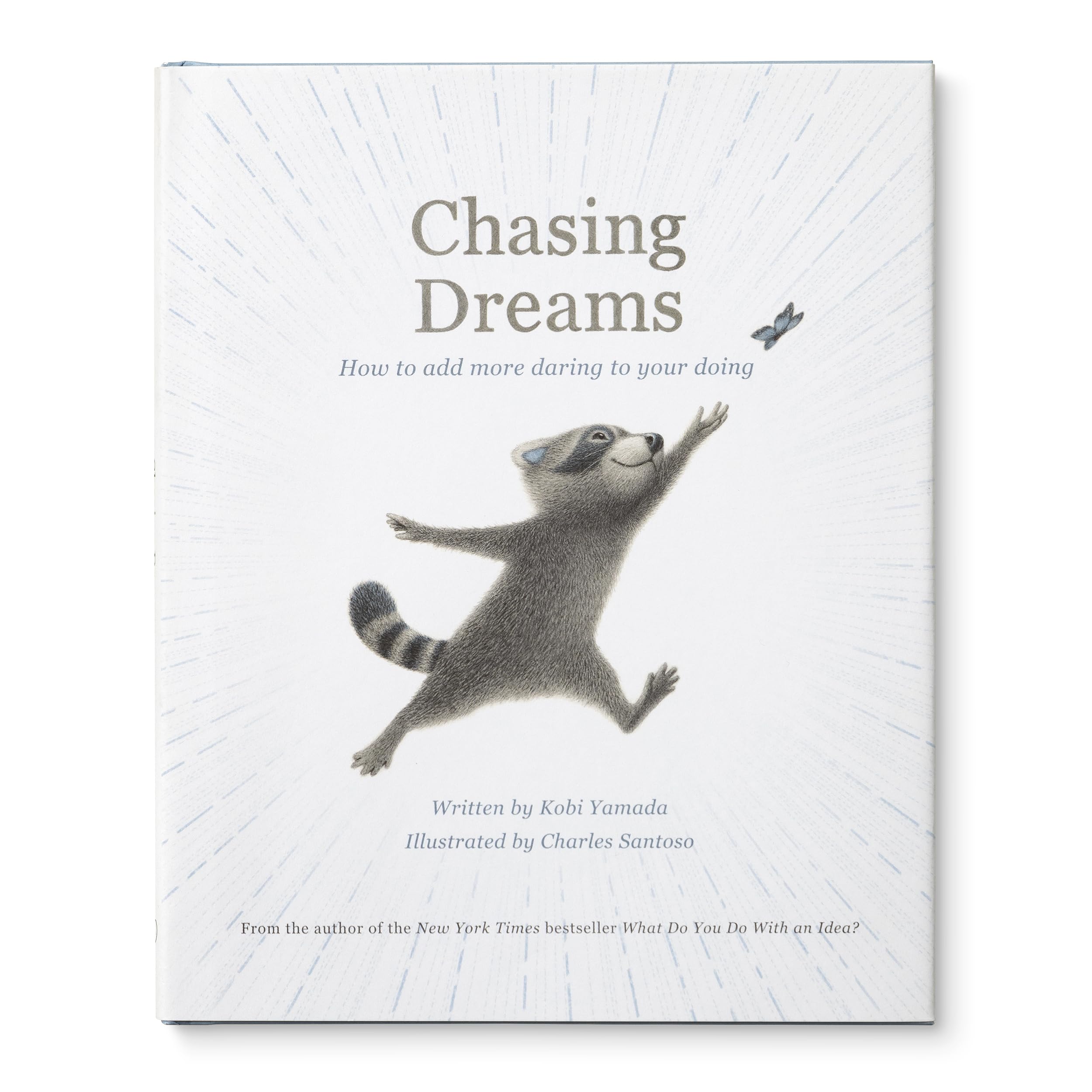 Chasing Dreams: How To Add More Daring To Your Doing,Used