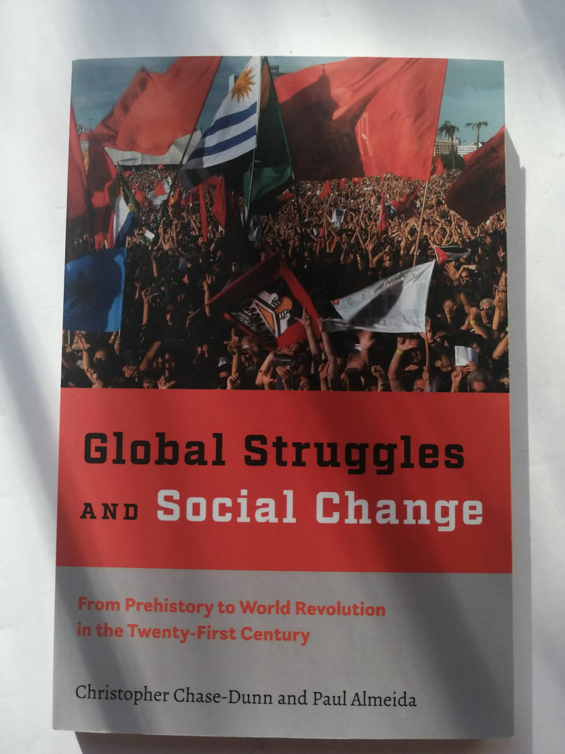 Global Struggles and Social Change: From Prehistory to World Revolution in the TwentyFirst Century,Used