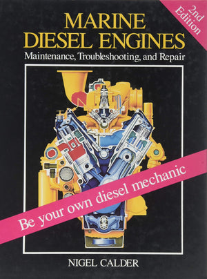 Marine Diesel Engines: Maintenance, Troubleshooting, And Repair,New