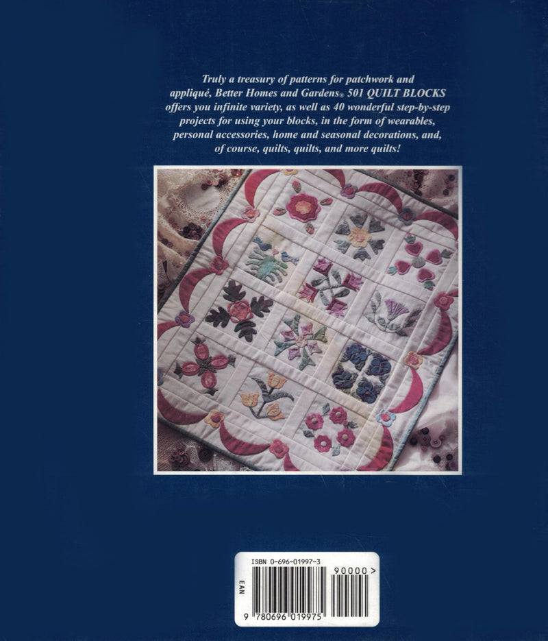 Better Homes And Gardens 501 Quilt Blocks: A Treasury Of Patterns For Patchwork & Applique,New