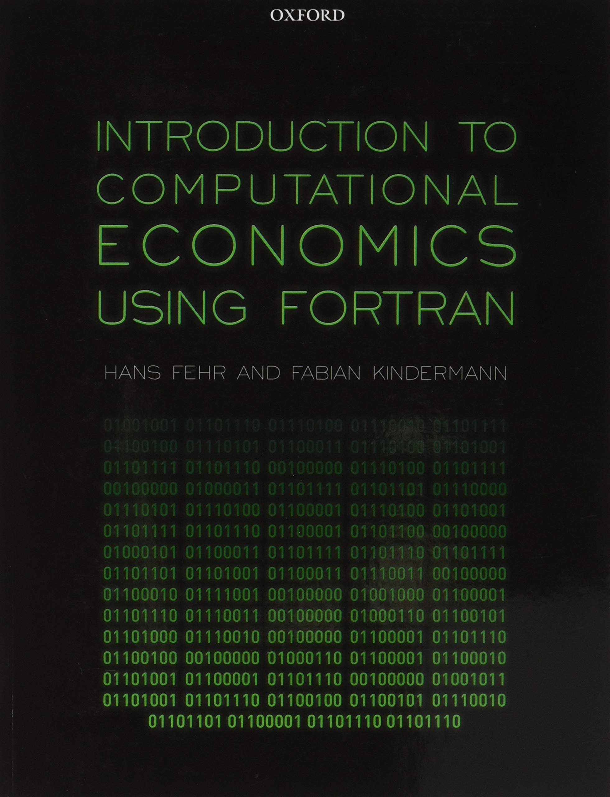 Introduction to Computational Economics Using Fortran,Used