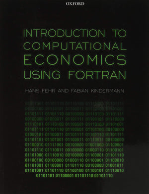 Introduction to Computational Economics Using Fortran,Used