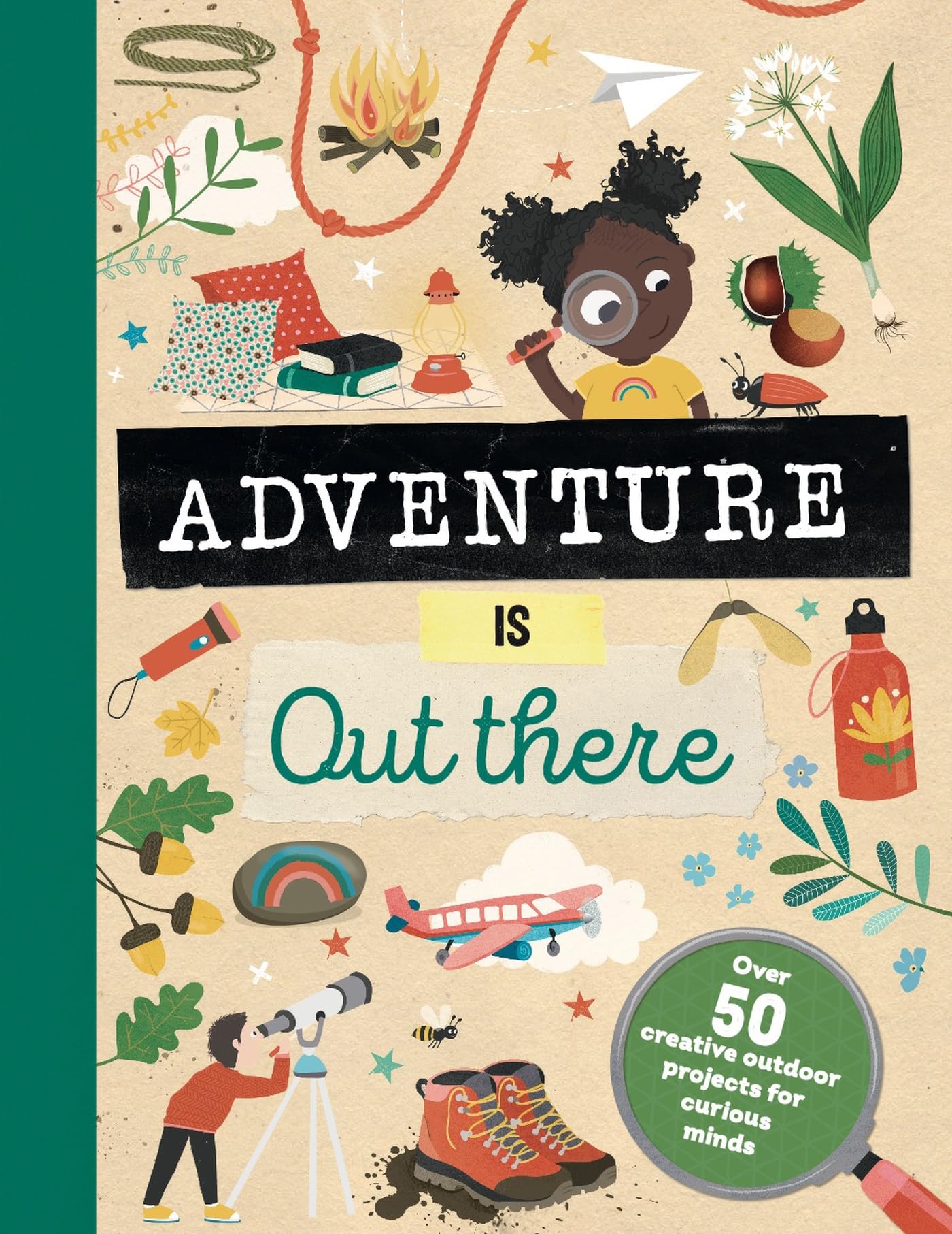 Adventure is Out There: Creative activities for outdoor explorers,Used