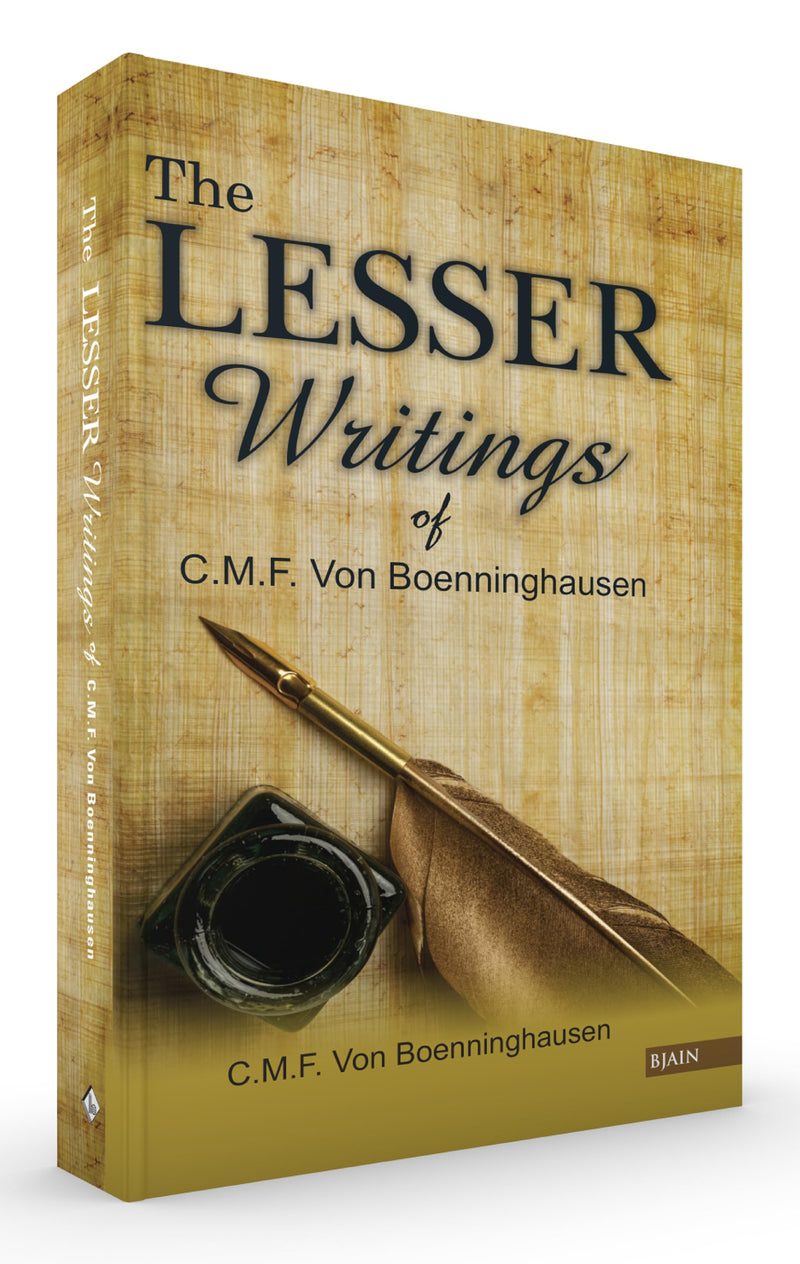 The Lesser Writings of C.f. Von Boenninghausen,New