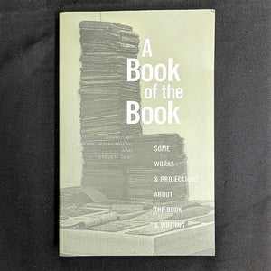 A Book of the Book: Some Works and Projections about the Book & Writing,Used